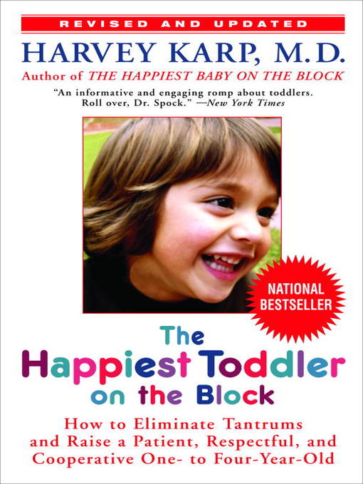 Title details for The Happiest Toddler on the Block by Harvey Karp, M.D. - Wait list